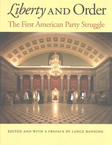Бумажная книга «Liberty & Order: The First American Party Struggle», автор Ланс Баннинг - фото №1