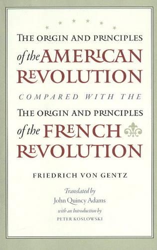Бумажная книга «Origin & Principles of the American Revolution Compared with the Origin & Principles of the French Revolution», автор Фридрих фон Гентц - фото №1