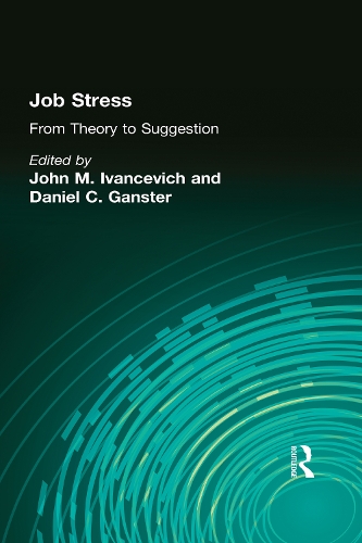 Бумажная книга «Job Stress: From Theory to Suggestion», авторов Дэниел К. Ганстер, Джон М Иванцевич - фото №1