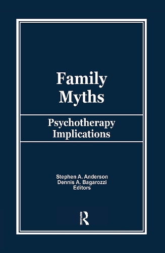 Паперова книга «Family Myths: Psychotherapy Implications», авторів Денніс Багароззі, Стівен А. Андерсон - фото №1
