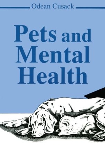 Паперова книга «Pets and Mental Health», автор Одеан К'юсак - фото №1