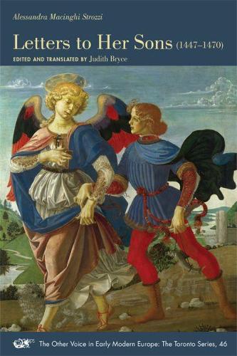 Бумажная книга «Letters to Her Sons, 1447–1470», авторов Алессандра Мачи Строцци, Джудит Брайс - фото №1