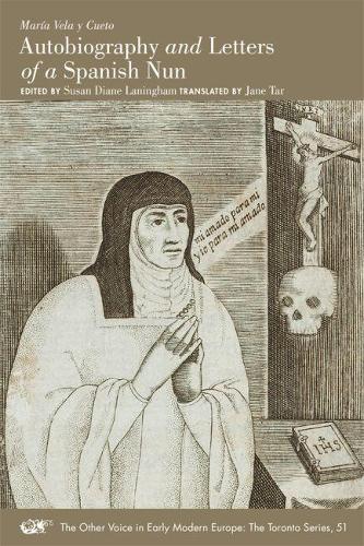 Бумажная книга «Autobiography and Letters of a Spanish Nun», авторов Джейн Тар, Мария Вела и Куэто, Сьюзен Диана Ланингем - фото №1