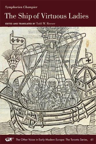 Бумажная книга «The Ship of Virtuous Ladies», авторов Симфориан Шампье, Тодд В. Ризер - фото №1