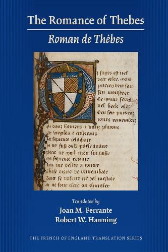 Паперова книга «The Romance of Thebes (Roman de Thèbes)», авторів Джоан М. Ферранте, Роберт В. Ганнінг - фото №1