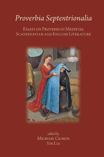 Бумажная книга «Proverbia Septentrionalia: Essays on Proverbs in Medieval Scandinavian and English Literature», авторов Сишон Майкл, Инь Лю - фото №1