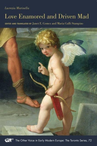 Бумажная книга «Love Enamored and Driven Mad», авторов Джанет Э. Гомес, Лукреция Маринелла, Мария Галли Стампино - фото №1