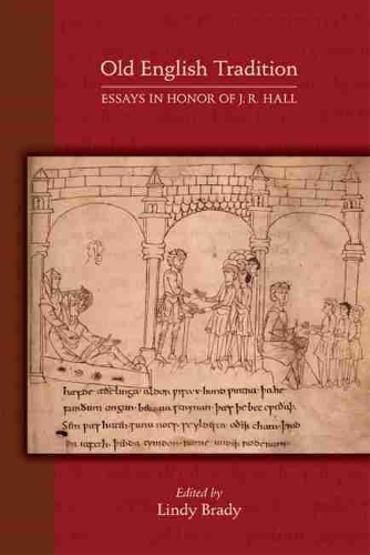 Бумажная книга «Old English Tradition – Essays in Honor of J. R. Hall», автор Линди Брейди - фото №1
