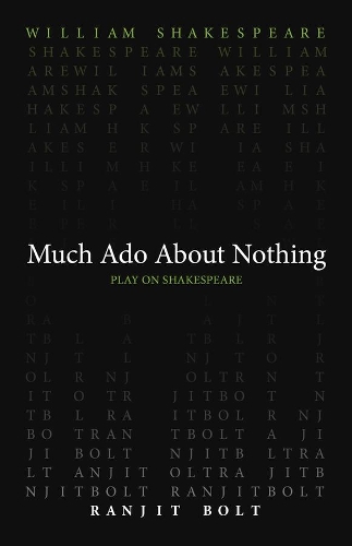 Бумажная книга «Much Ado About Nothing», авторов Ранджит Болт, Уильям Шекспир - фото №1