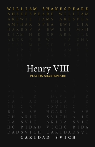 Паперова книга «Henry VIII», авторів Карідад Свіч, Вільям Шекспір - фото №1