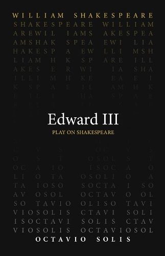 Бумажная книга «Edward III», авторов Октавио Солис, Уильям Шекспир - фото №1