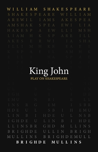 Бумажная книга «King John», авторов Бригд Маллинз, Уильям Шекспир - фото №1