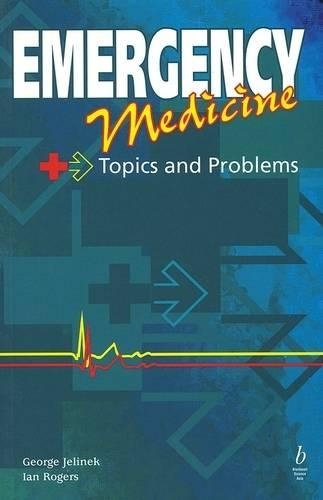 Паперова книга «Emergency Medicine: Topics and Problems», авторів Джордж Єлінек, Ієн Роджерс - фото №1