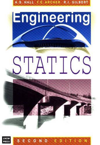 Паперова книга «Engineering Statics», авторів Ф.Е. Арчер, Р.І. Гілберт, С. Холл - фото №1