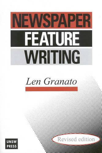 Бумажная книга «Newspaper Feature Writing», автор Л. Гранато - фото №1