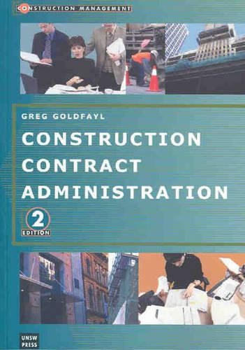 Бумажная книга «Construction Contract Administration», автор Грег Голдфейл - фото №1