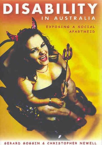 Бумажная книга «Disability in Australia: Exposing a social apartheid», авторов Кристофер Ньюэлл, Жерар Гоггин - фото №1