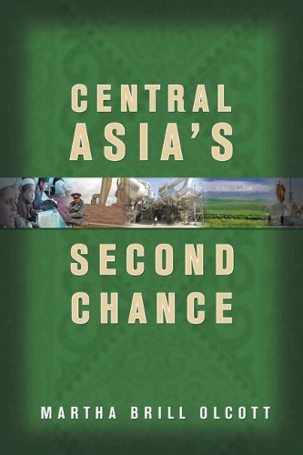 Паперова книга «Central Asia's Second Chance», автор Марта Брилл Олкотт - фото №1