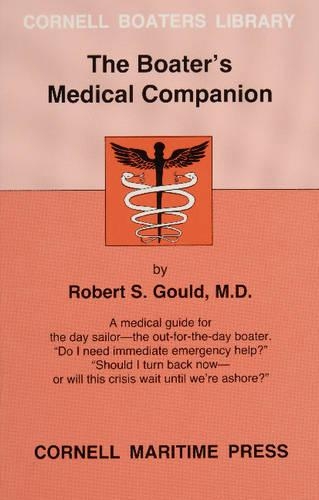 Паперова книга «The Boater’s Medical Companion», автор Роберт С. Гулд - фото №1