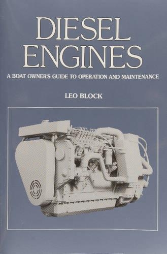 Паперова книга «Diesel Engines: An Owner’s Guide to Operation and Maintenance», автор Лео Блок - фото №1