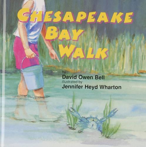 Бумажная книга «Chesapeake Bay Walk», автор Дэвид Оуэн Белл - фото №1