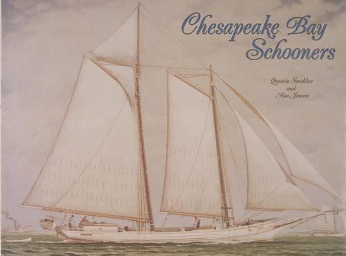 Бумажная книга «Chesapeake Bay Schooners», автор Квентин Снедикер - фото №1