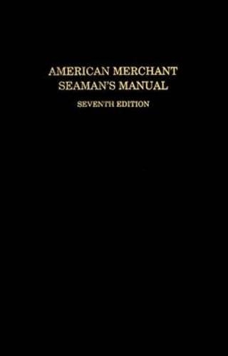 Бумажная книга «American Merchant Seaman’s Manual», автор Уильям Б. Хейлер - фото №1