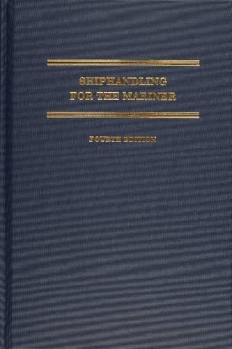 Бумажная книга «Shiphandling for the Mariner», авторов Дэниел Э. МакЭлриви, Дэниел Х. Макелриви - фото №1