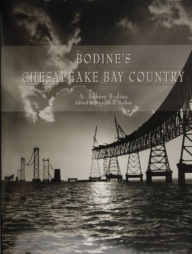 Бумажная книга «Bodine’s Chesapeake Bay Country», автор А. Обри Бодин - фото №1