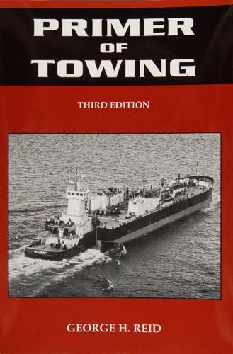 Паперова книга «Primer of Towing», автор Джордж Х. Рід - фото №1
