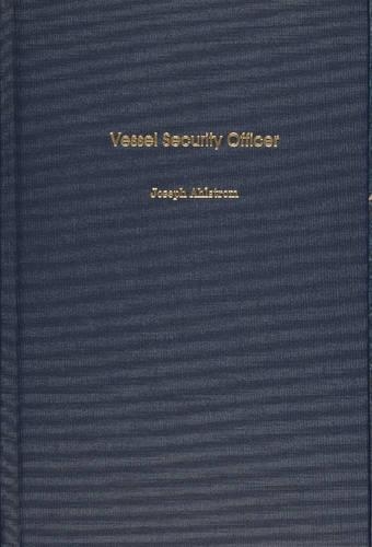 Паперова книга «Vessel Security Officer», автор Джозеф Альстром - фото №1