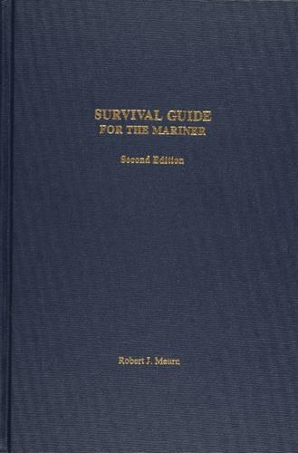 Бумажная книга «Survival Guide for the Mariner», автор Роберт Дж. Мерн - фото №1