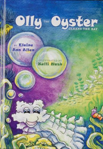Бумажная книга «Olly the Oyster Cleans the Bay», автор Элейн Энн Аллен - фото №1