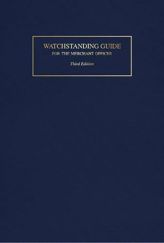 Бумажная книга «Watchstanding Guide for the Merchant Officer», автор Роберт Дж. Мерн - фото №1