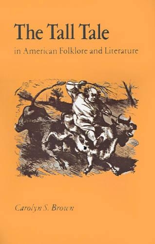 Бумажная книга «Tall Tale American Folklore Literature», автор Кэролин С. Браун - фото №1