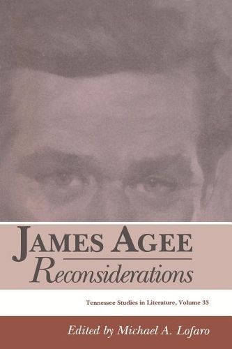Бумажная книга «James Agee: Reconsiderations», автор Майкл А. Лофаро - фото №1