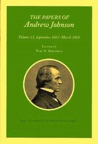 Бумажная книга «The Papers of Andrew Johnson: Volume 12 September 1867 - March 1868», автор Эндрю Джонсон - фото №1