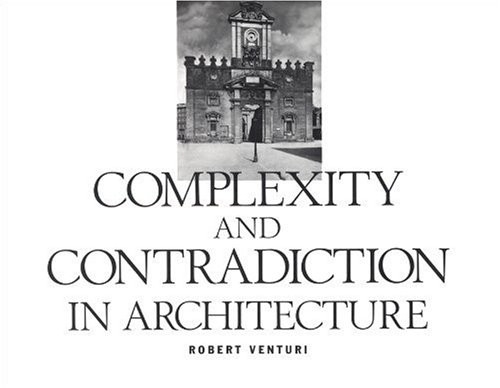 Бумажная книга «Complexity and Contradiction in Architecture», автор Роберт Вентури - фото №1