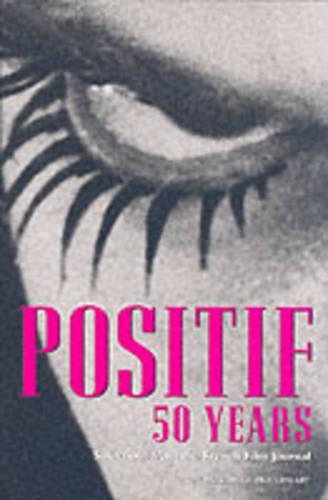Бумажная книга «Positif 50 Years: Selections from the French Film Journal», автор Лоранс Кардиш - фото №1