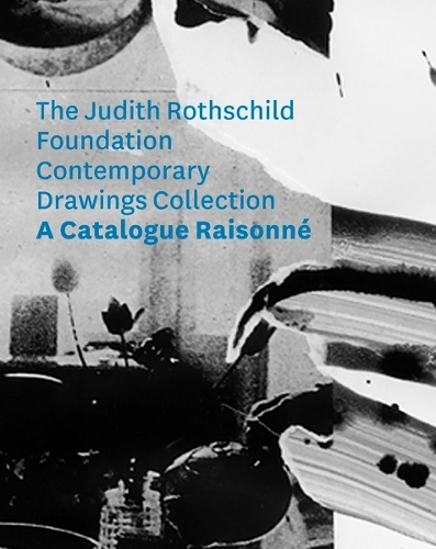 Бумажная книга «The Judith Rothschild Foundation Contemporary Drawings Collection: Catalogue Raisonné», автор Кристиан Раттемейер - фото №1