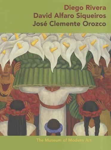 Бумажная книга «Diego Rivera · David Alfaro Sigueiros · José Clemente Orozco», автор Джеймс Олес - фото №1