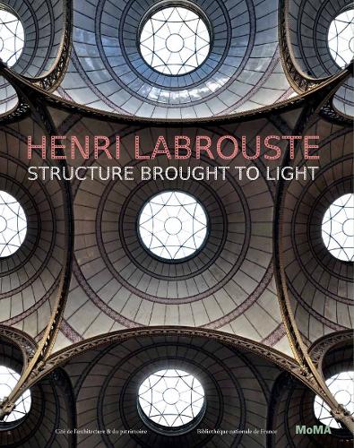 Бумажная книга «Henri Labrouste: Structure Brought to Light», авторов Барри Бергдолл, Коринна Белье, Марк ле Кёр - фото №1
