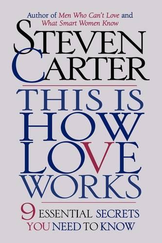 Паперова книга «This is How Love Works: 9 Essential Secrets You Need to Know», автор Стівен Картер - фото №1