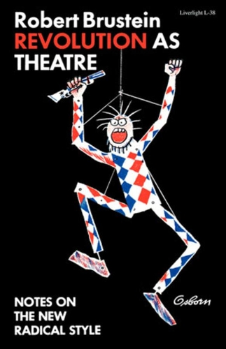 Бумажная книга «Revolution as Theatre», автор Роберт Бруштейн - фото №1