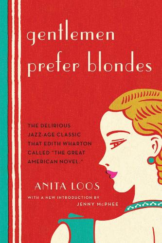 Бумажная книга «Gentlemen Prefer Blondes», автор Анита Лоос - фото №1