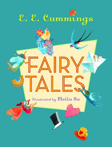 Бумажная книга «Fairy Tales», автор E. Э. Каммингс - фото №1