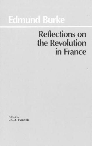 Бумажная книга «Reflections on the Revolution in France», автор Эдмунд Берк - фото №1