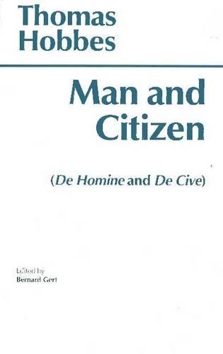Паперова книга «Man and Citizen: (De Homine and De Cive)», автор Томас Гоббс - фото №1