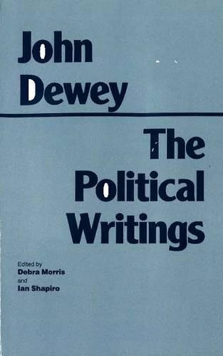 Бумажная книга «Dewey: The Political Writings», автор Джон Дьюи - фото №1