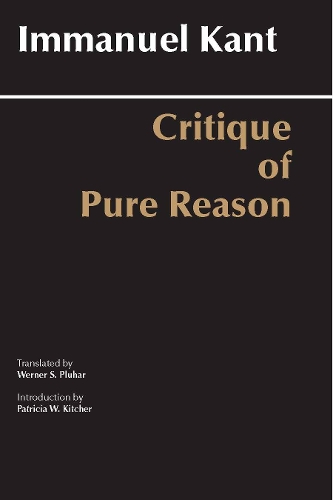 Бумажная книга «Critique of Pure Reason: Unified Edition (with all variants from the 1781 and 1787 editions)», автор Иммануил Кант - фото №1